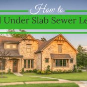 Find Under Slab Sewer Leaks