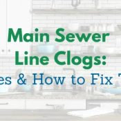 Main Sewer Line Clogs