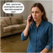 Cast Iron Pipe Replacement and Your Home’s Insurance