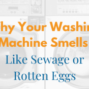 Washing Machine Smells Like Sewage
